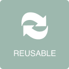 REUSABLE